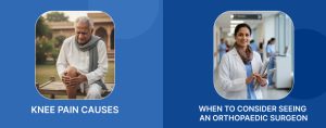 Knee Pain Causes: When to Consider Seeing an Orthopaedic Surgeon
