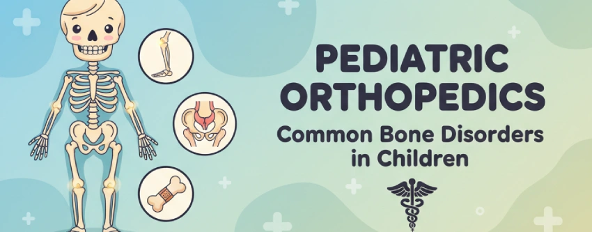 common pediatric bone disorders
