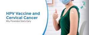 HPV Vaccine and Cervical Cancer