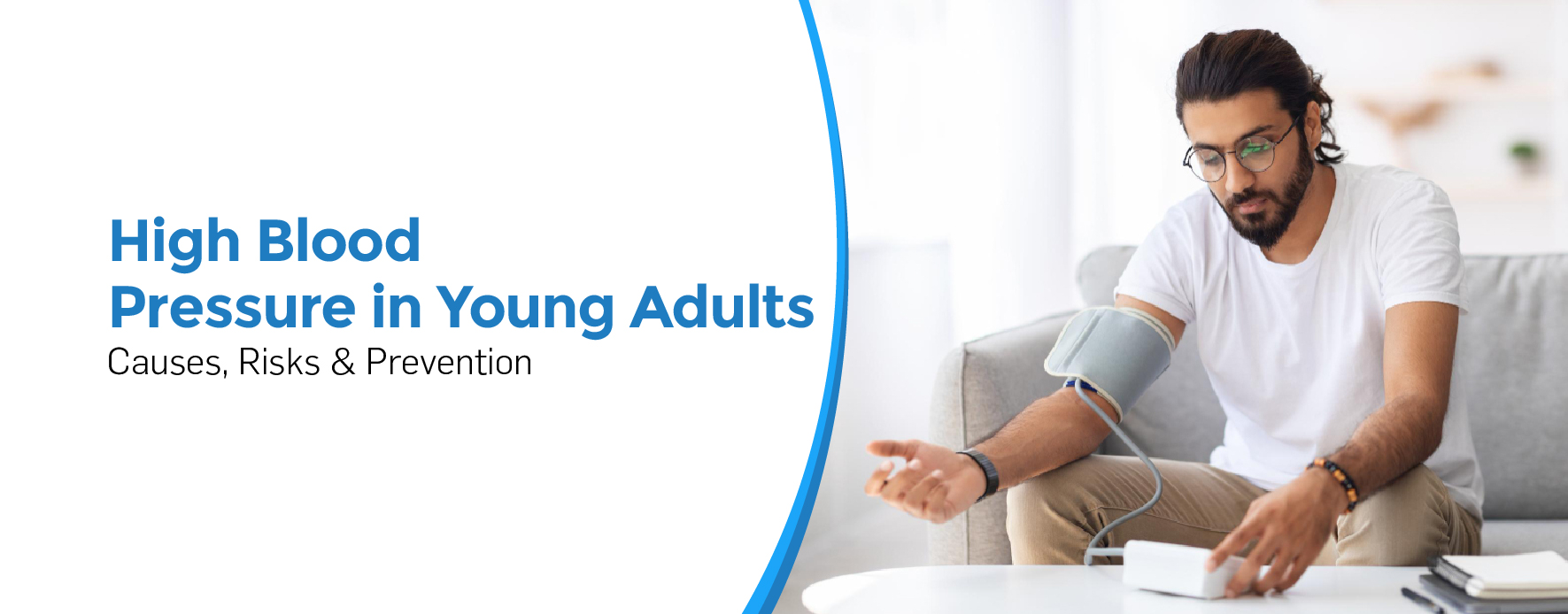 High Blood Pressure in Young Adults: Causes, Risks & Prevention - Venkateshwar Hospital