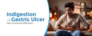 Indigestion vs. Gastric Ulcer