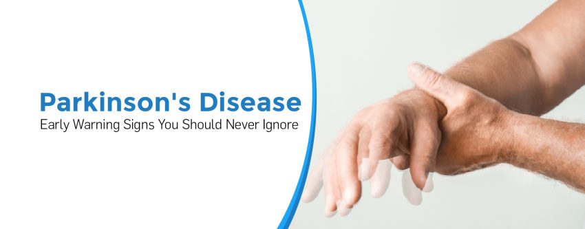Parkinson’s Disease: Early Warning Signs You Should Never Ignore