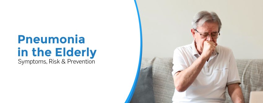 Pneumonia in the Elderly: Symptoms, Risk & Prevention