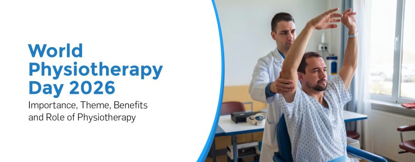World Physiotherapy Day 2026: Importance, Theme, Benefits and Role of Physiotherapy